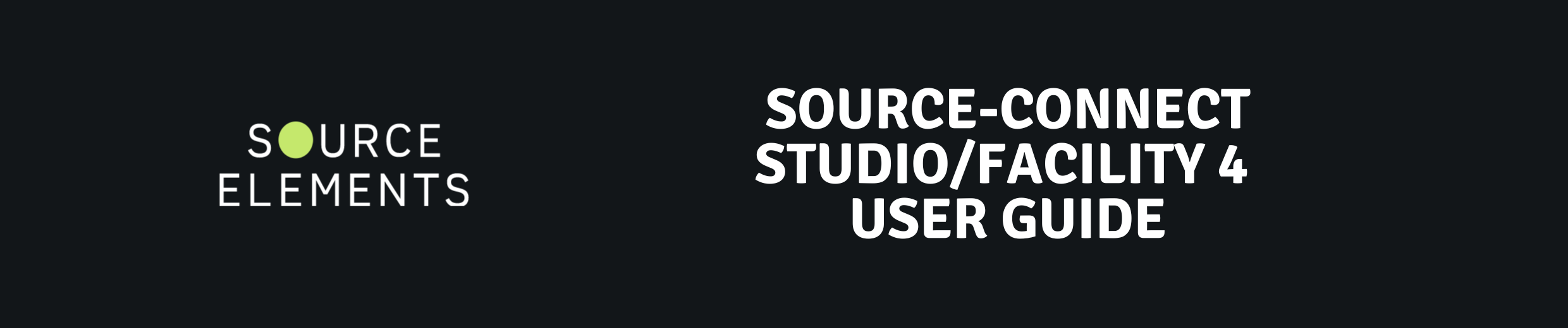 Source-Connect Studio/Facility 4 User Guide